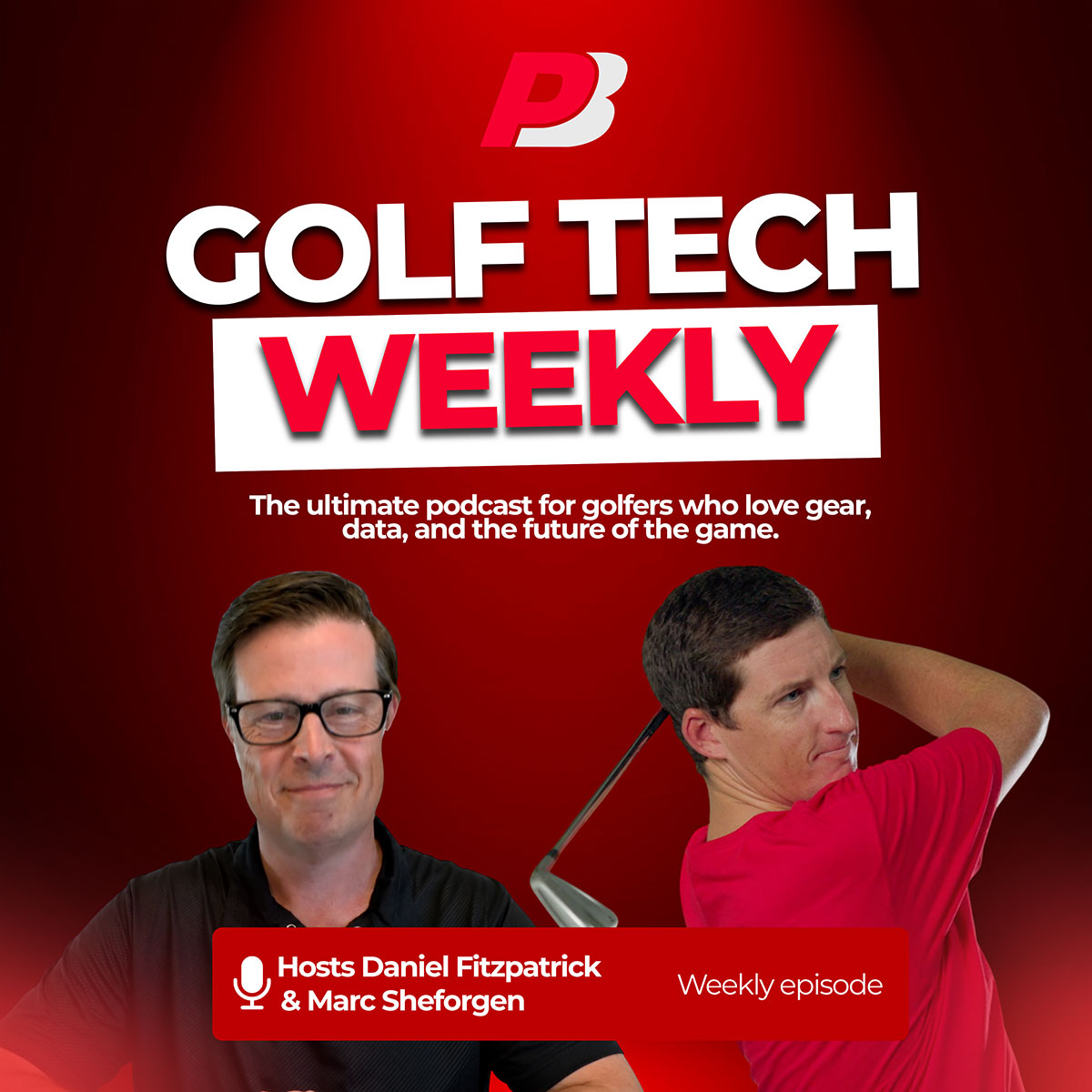 Meet the Golf Pros Behind Golf Tech Weekly
